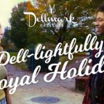Holiday movie thumbnail showing the male and female leads at Friendship Circle with the title 'A Dell-lightfully Royal Holiday'