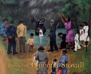 Book cover of "Inside Looking Out: The Art of Queena Stovall." The cover features a painting of a baptism in a rural creek.