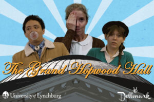 Lynchburg presents Wes Anderson-style holiday film ‘The Grand Hopwood Hall’