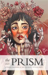 The Prism cover with art: a woman's head with roses above her head and hands that are reaching out for her